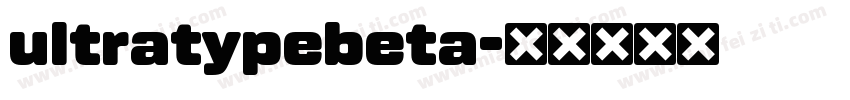 ultratypebeta字体转换