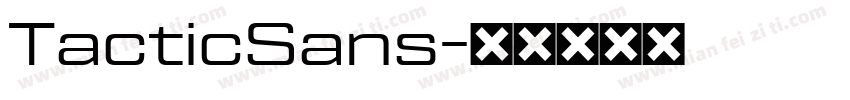 TacticSans字体转换