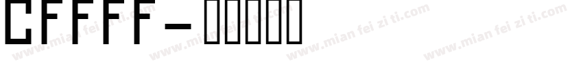 CFFFF字体转换