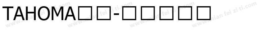 TAHOMA字体字体转换