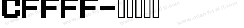 CFFFF字体转换