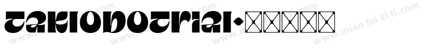 TakloboTrial字体转换