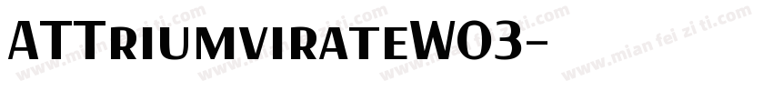 ATTriumvirateW03字体转换