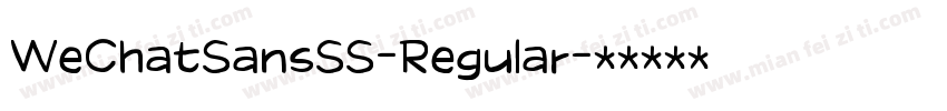 WeChatSansSS-Regular字体转换