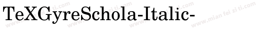 TeXGyreSchola-Italic字体转换