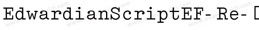 EdwardianScriptEF-Re字体转换