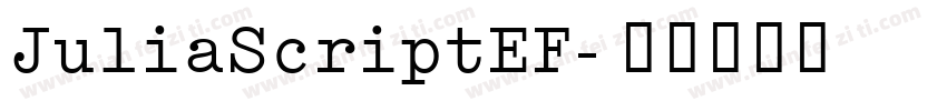 JuliaScriptEF字体转换