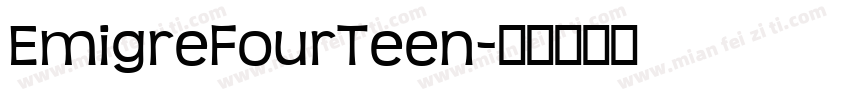 EmigreFourTeen字体转换