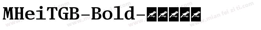 MHeiTGB-Bold字体转换