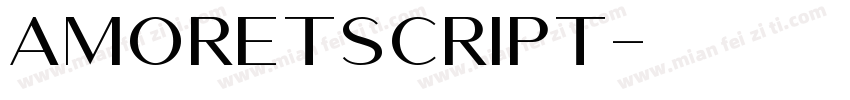 AmoretScript字体转换