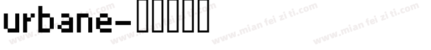 urbane字体转换