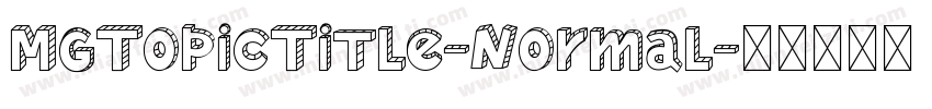 MgTopicTitle-Normal字体转换