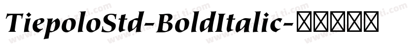 TiepoloStd-BoldItalic字体转换