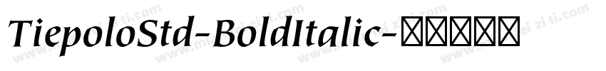 TiepoloStd-BoldItalic字体转换