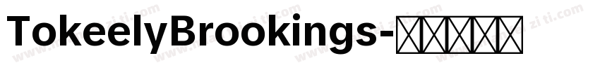 TokeelyBrookings字体转换