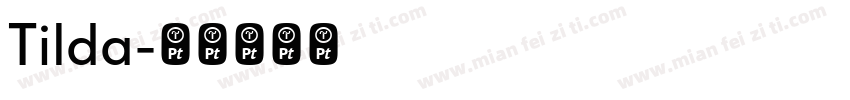 Tilda字体转换