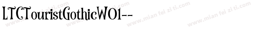 LTCTouristGothicW01-字体转换