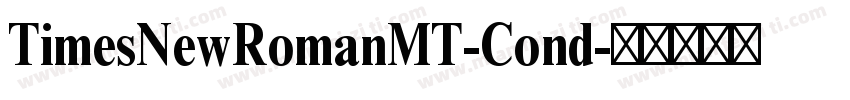 TimesNewRomanMT-Cond字体转换