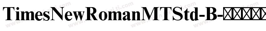TimesNewRomanMTStd-B字体转换