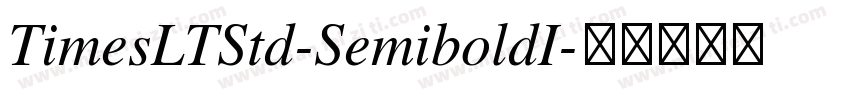 TimesLTStd-SemiboldI字体转换