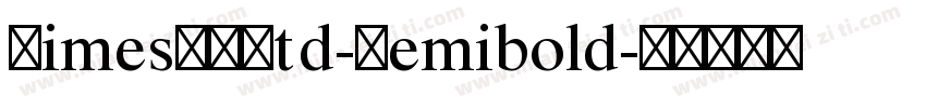 TimesLTStd-Semibold字体转换