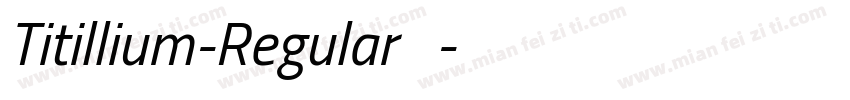 Titillium-Regular免费字字体转换