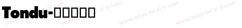 Tondu字体转换
