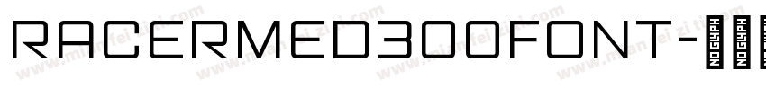 Racermed300font字体转换