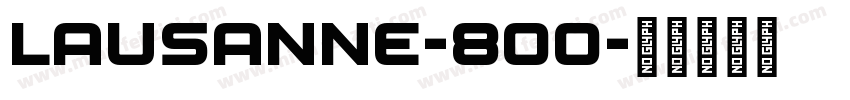 Lausanne-800字体转换