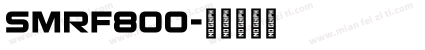 smrf800字体转换