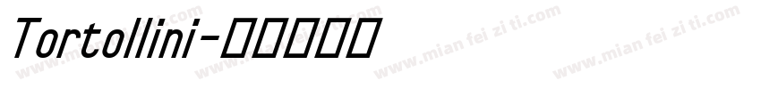 Tortollini字体转换