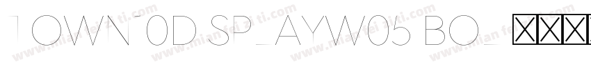 Town10DisplayW05-Bol字体转换