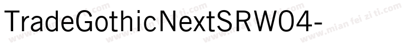 TradeGothicNextSRW04字体转换