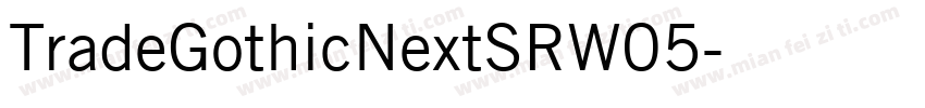 TradeGothicNextSRW05字体转换
