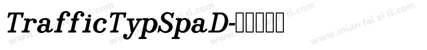 TrafficTypSpaD字体转换