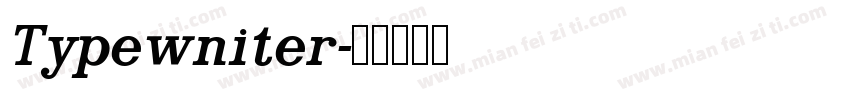 Typewniter字体转换