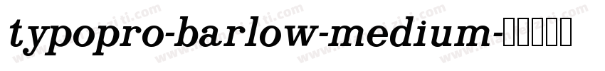 typopro-barlow-medium字体转换
