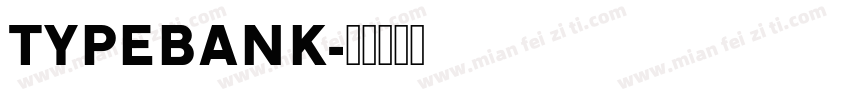 TYPEBANK字体转换