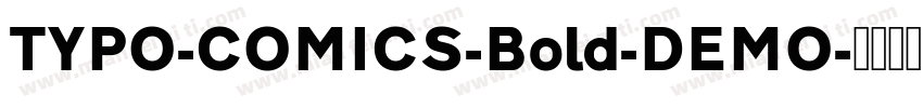 TYPO-COMICS-Bold-DEMO字体转换
