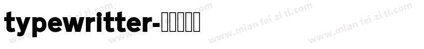 typewritter字体转换