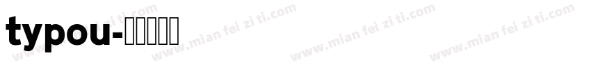 typou字体转换