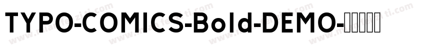 TYPO-COMICS-Bold-DEMO字体转换