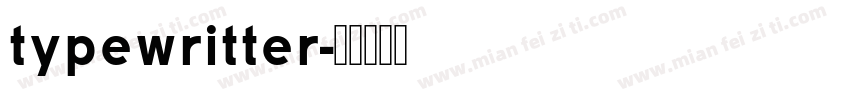 typewritter字体转换