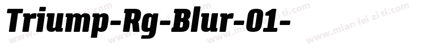 Triump-Rg-Blur-01字体转换