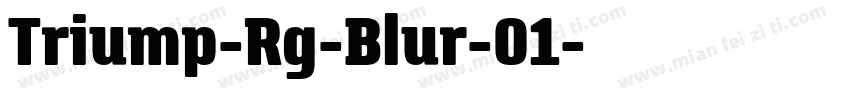 Triump-Rg-Blur-01字体转换