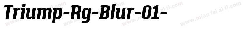 Triump-Rg-Blur-01字体转换