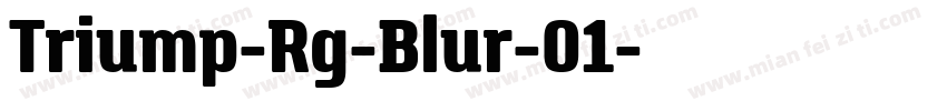 Triump-Rg-Blur-01字体转换