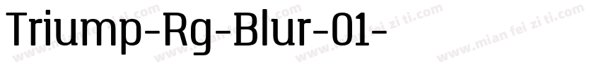 Triump-Rg-Blur-01字体转换