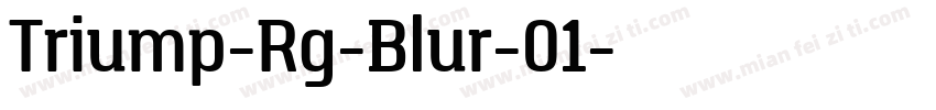 Triump-Rg-Blur-01字体转换