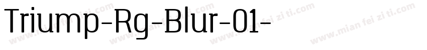 Triump-Rg-Blur-01字体转换
